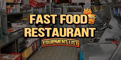 Fast Food Restaurant Equipment List